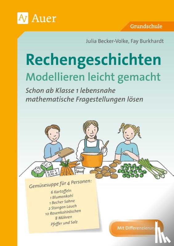 Becker-Volke, Julia, Burkhardt, Fay - Rechengeschichten - Modellieren leicht gemacht