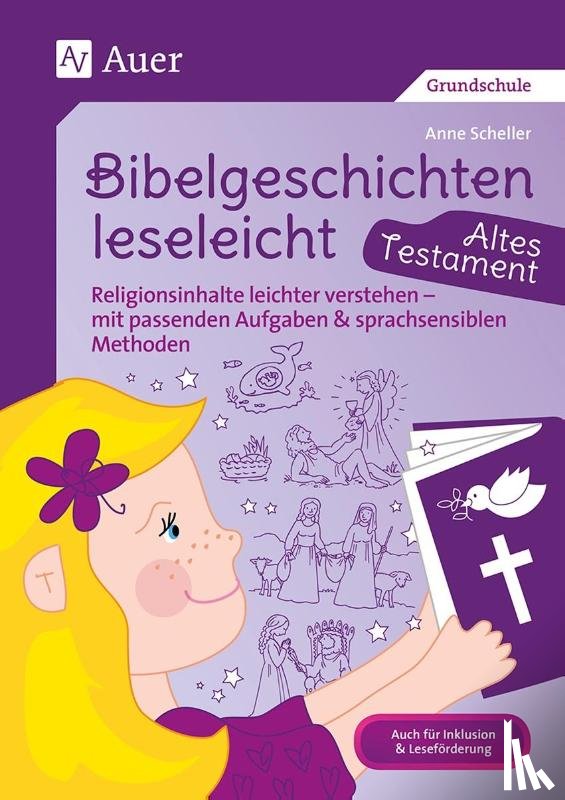 Scheller, Anne - Bibelgeschichten leseleicht - Altes Testament