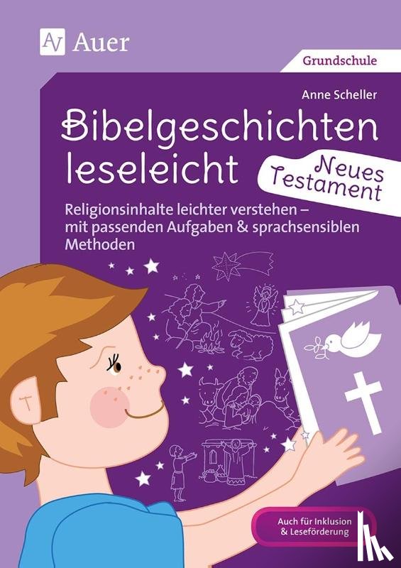 Scheller, Anne - Bibelgeschichten leseleicht - Neues Testament