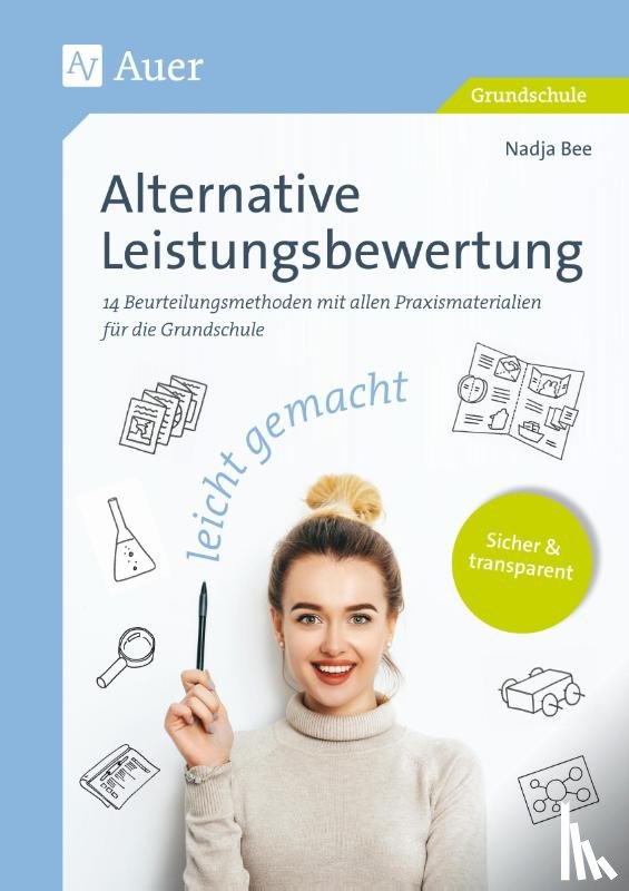 Bee, Nadja - Alternative Leistungsbewertung leicht gemacht