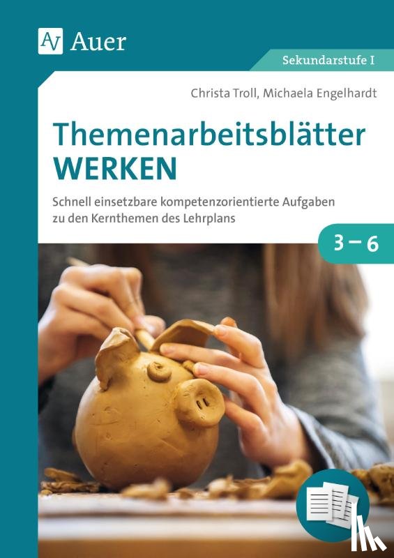 Troll, Christa, Engelhardt, Michaela - Themenarbeitsblätter Werken