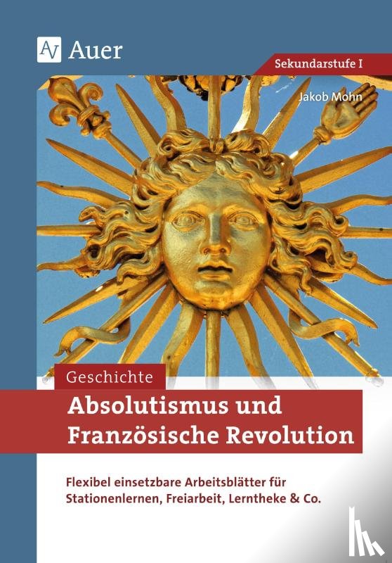 Mohn, Jakob - Absolutismus und Französische Revolution
