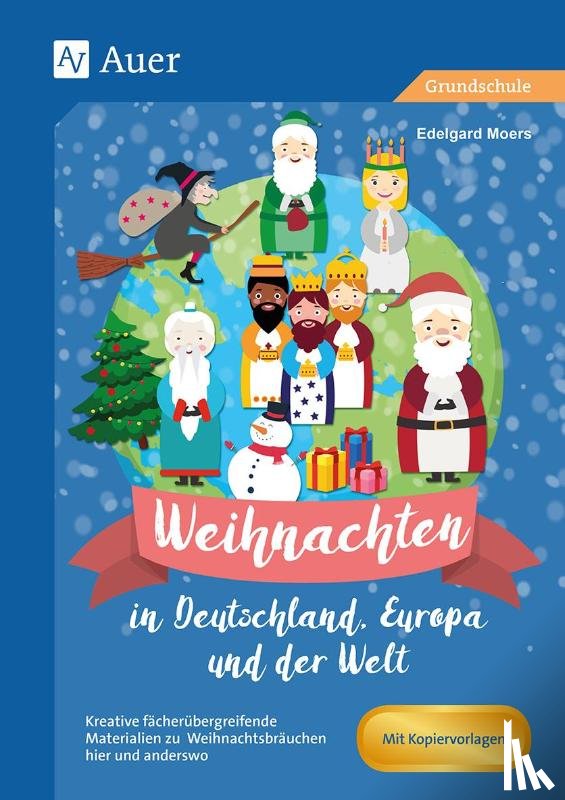 Moers, Edelgard - Weihnachten in Deutschland, Europa und der Welt