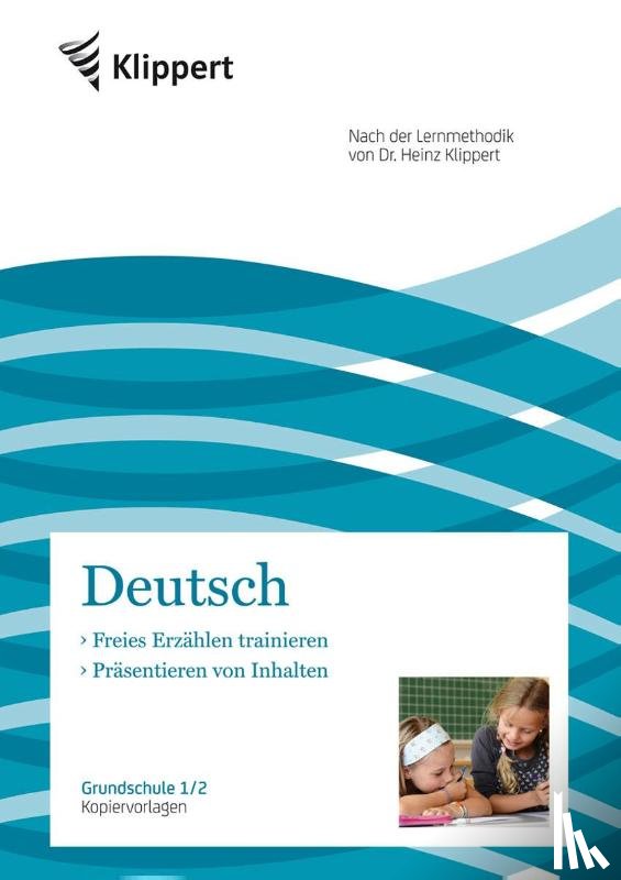 Pospich, Nicole - Freies Erzählen - Präsentieren von Inhalten