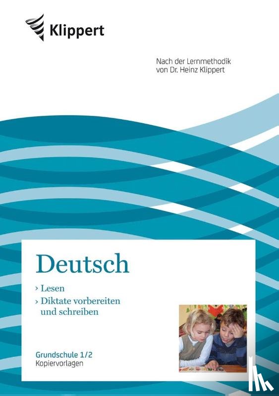 Wetzstein, Susanne - Lesen - Diktate vorbereiten und schreiben