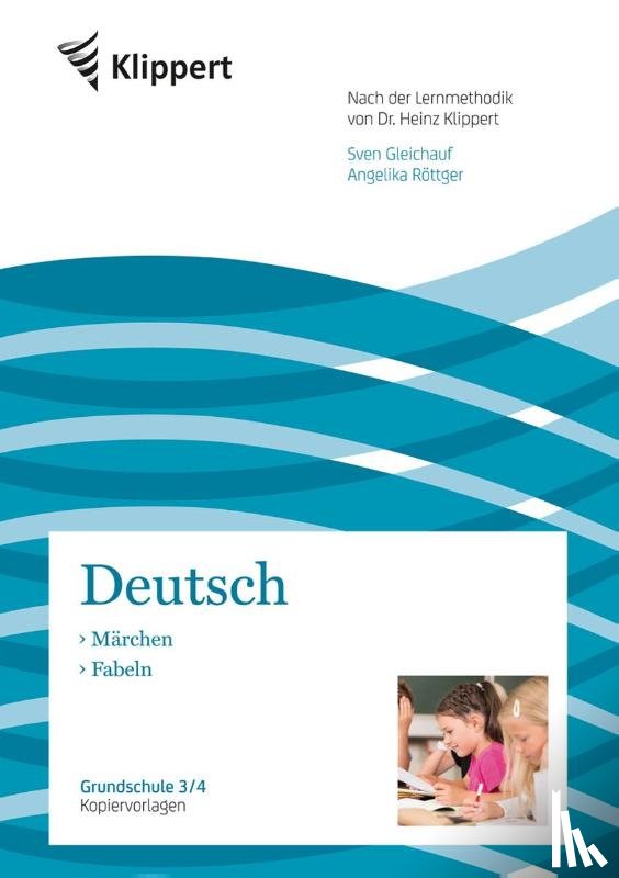 Gleichauf, Sven, Röttger, Angelika - Märchen - Fabeln