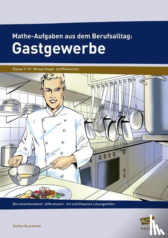Ruschinski, Steffen - Mathe-Aufgaben aus dem Berufsalltag: Gastgewerbe