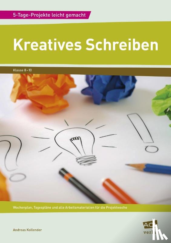 Kollender, Andreas - Kreatives Schreiben