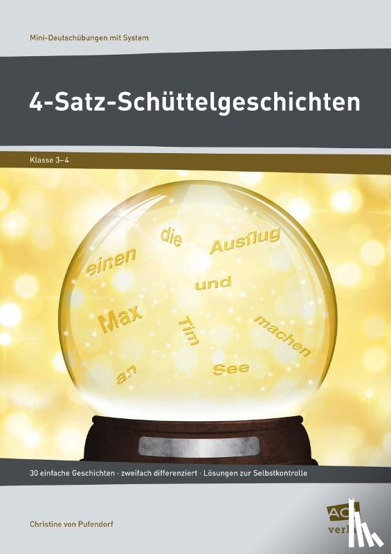 Pufendorf, Christine von - 4-Satz-Schüttelgeschichten