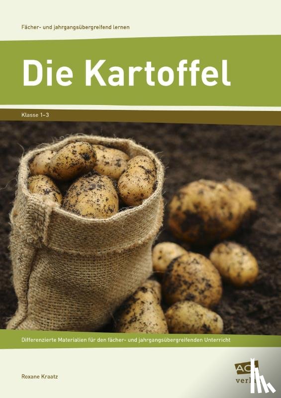 Kraatz, Roxane - Die Kartoffel