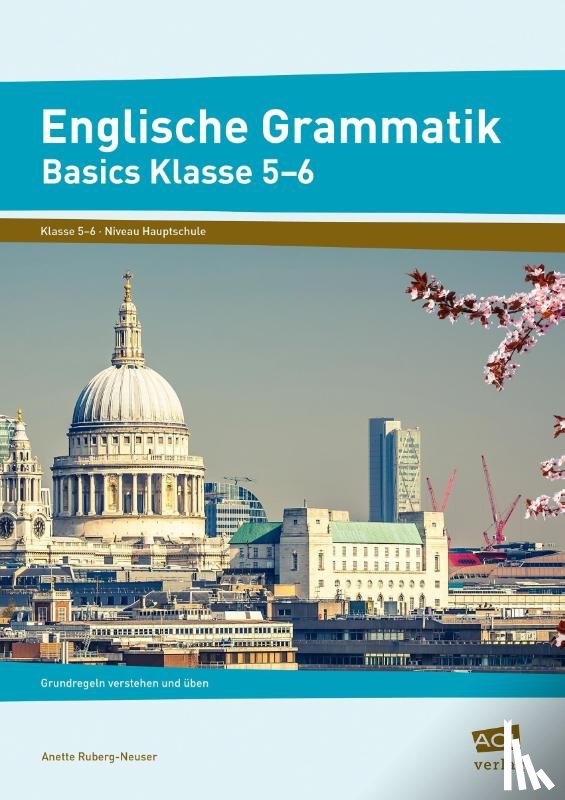 Ruberg-Neuser, Anette - Englische Grammatik - Basics Klasse 5-6