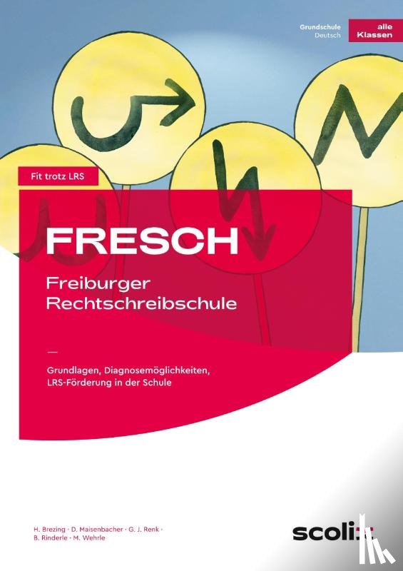 Brezing, Maisenbacher, Renk, Rinderle - FRESCH - Freiburger Rechtschreibschule