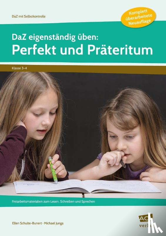 Schulte-Bunert, Ellen, Junga, Michael - DaZ eigenständig üben: Perfekt & Präteritum - GS