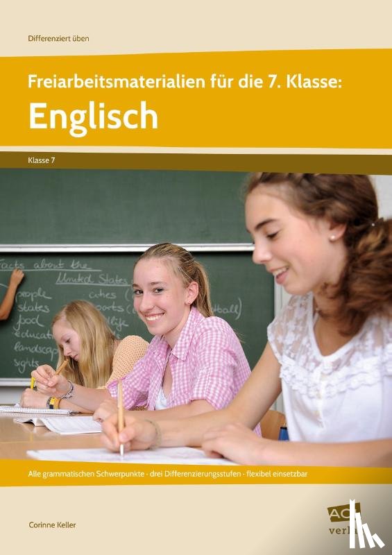 Keller, Corinne - Freiarbeitsmaterialien für die 7. Klasse: Englisch
