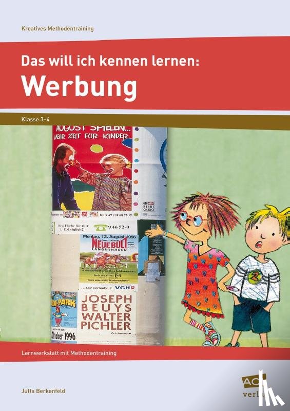 Berkenfeld, Jutta - Das will ich kennen lernen: Werbung (Kreatives Methodentraining)