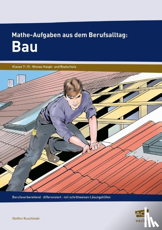 Ruschinski, Steffen - Mathe-Aufgaben aus dem Berufsalltag: Bau