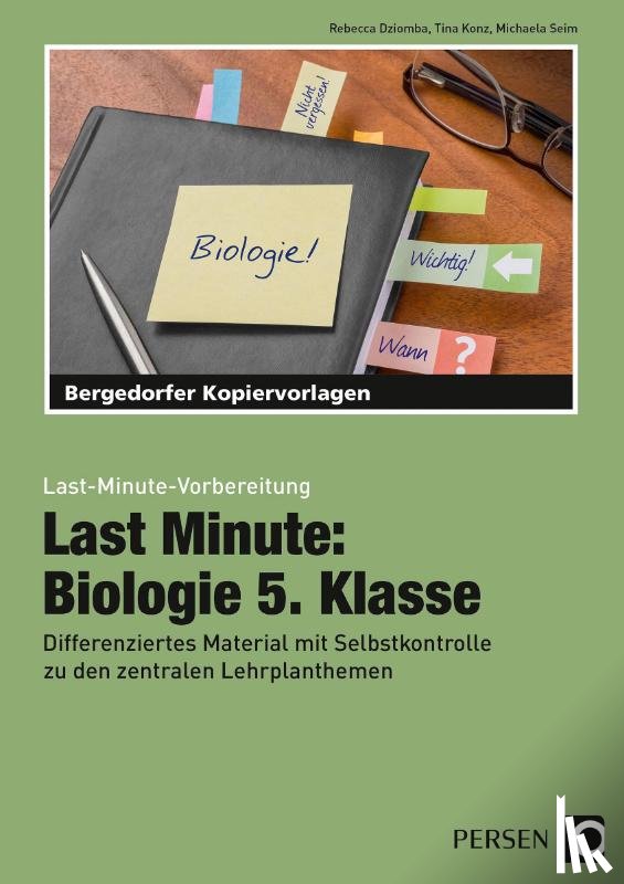 Dziomba, Rebecca, Konz, Tina, Seim, Michaela - Last Minute: Biologie 5. Klasse