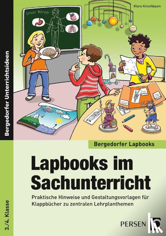 Kirschbaum, Klara - Lapbooks im Sachunterricht - 3./4. Klasse