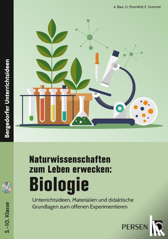 Baur, Armin, Ehrenfeld, Uwe, Hummel, Eberhard - Naturwissenschaften zum Leben erwecken: Biologie