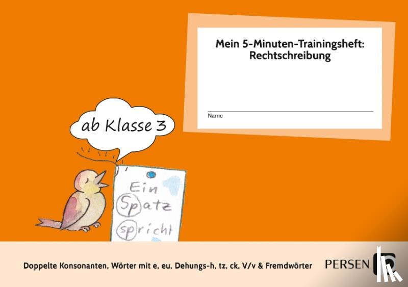 Hohmann, Karin - Mein 5-Min-Trainingsheft: Rechtschreibung 2