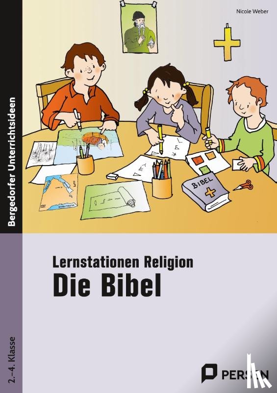 Weber, Nicole - Lernstationen Religion: Die Bibel