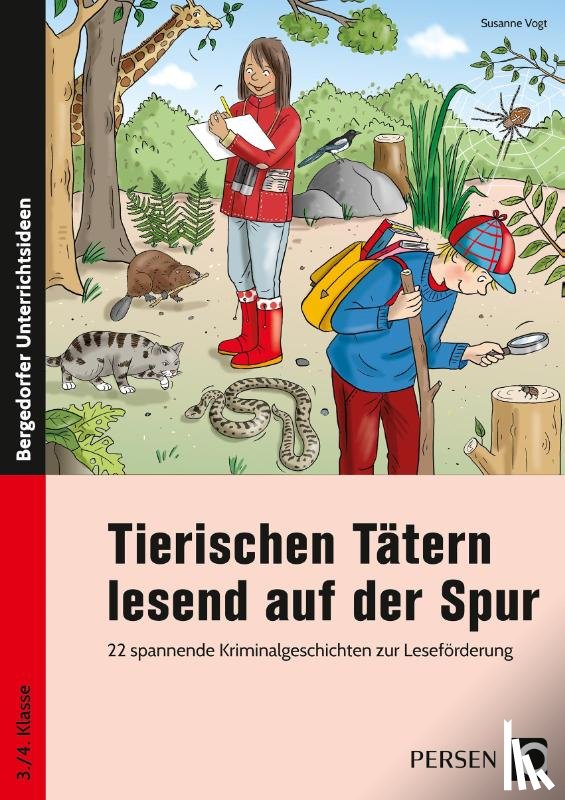 Vogt, Susanne - Tierischen Tätern lesend auf der Spur