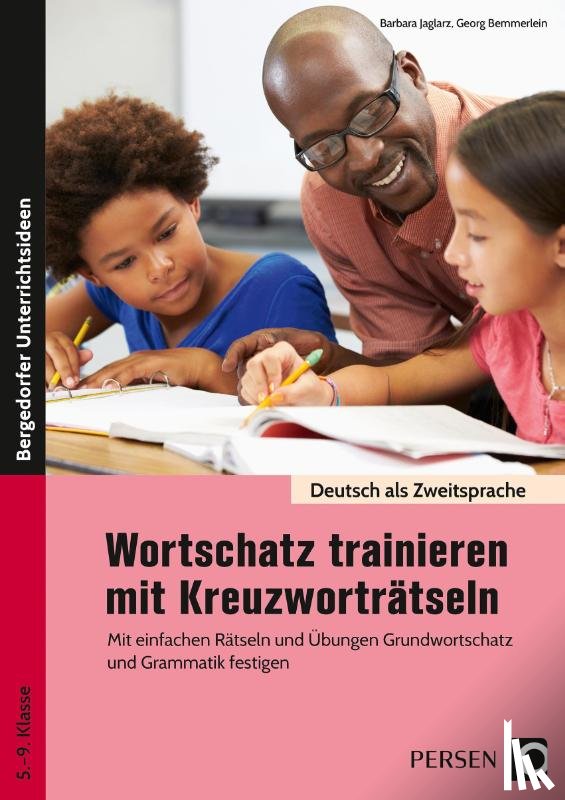 Jaglarz, Barbara, Bemmerlein, Georg - Wortschatz trainieren mit Kreuzworträtseln