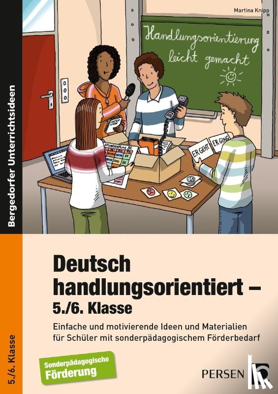 Knipp, Martina - Deutsch handlungsorientiert - 5./6. Klasse