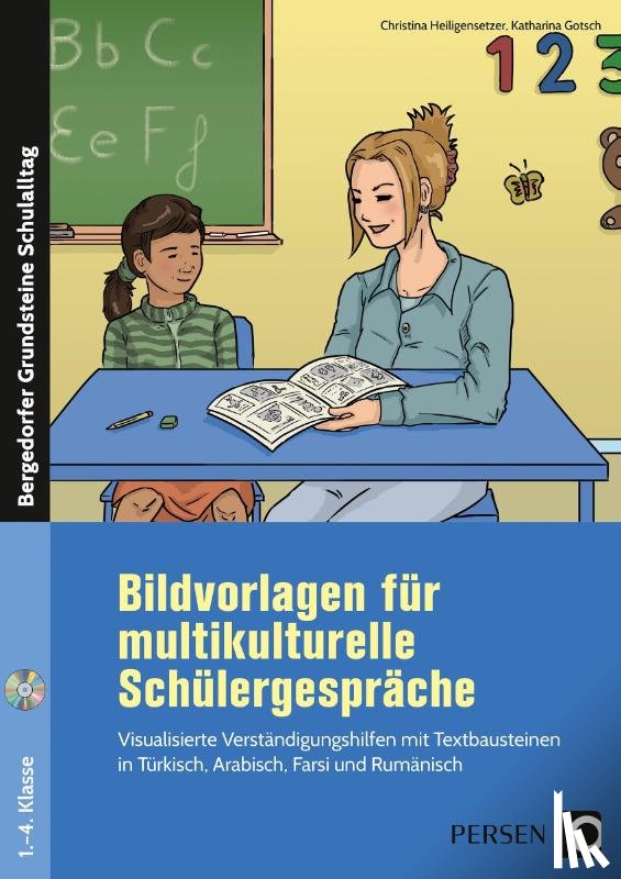 Heiligensetzer, Christina, Gotsch, Katharina - Bildvorlagen für multikulturelle Schülergespräche