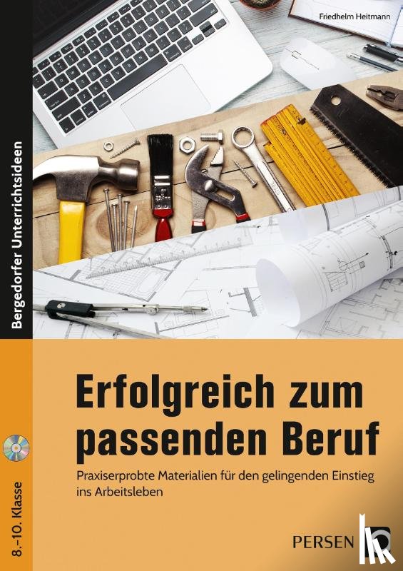 Heitmann, Friedhelm - Erfolgreich zum passenden Beruf