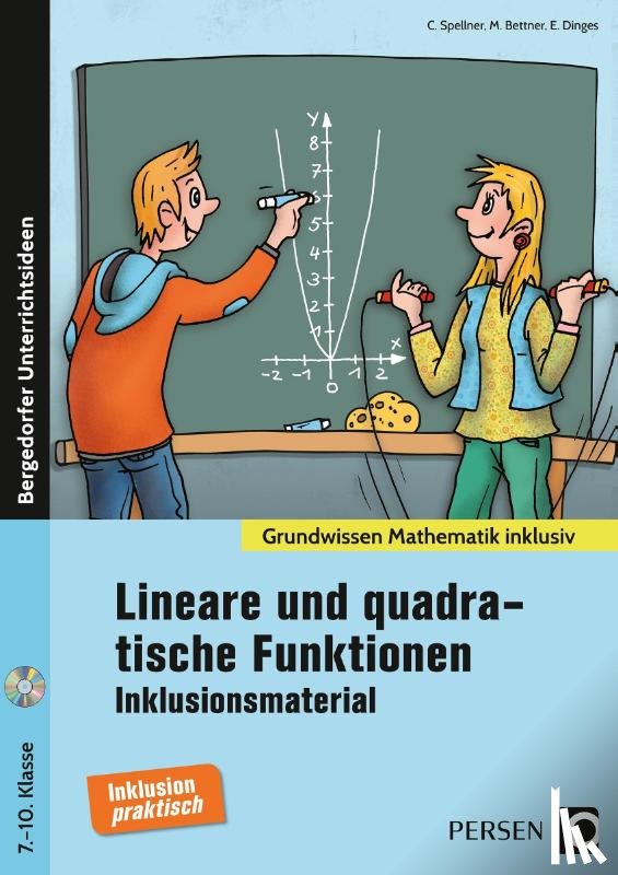 Spellner, Cathrin, Bettner, Marco, Dinges, Erik - Lineare und quadratische Funktionen - Inklusionsmaterial