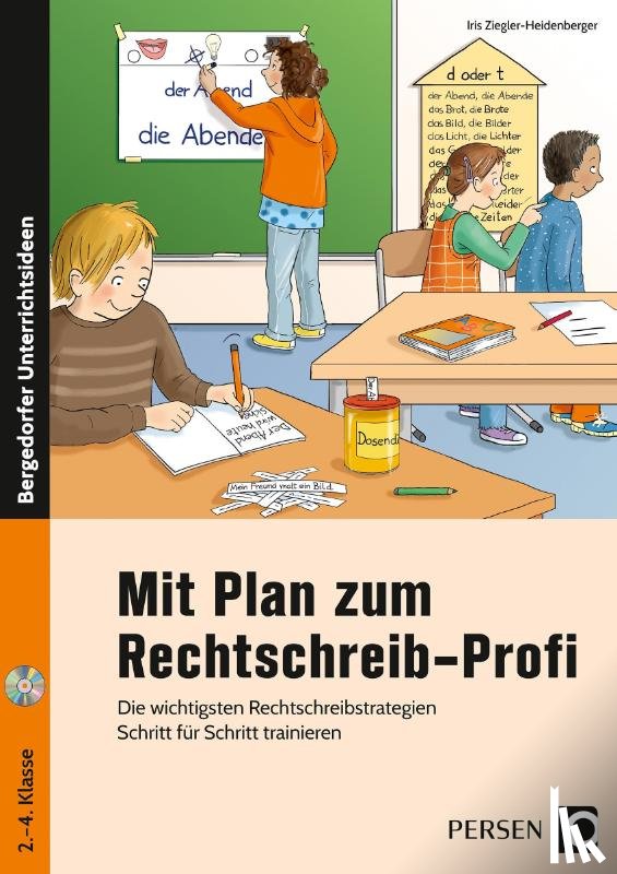 Ziegler-Heidenberger, Iris - Mit Plan zum Rechtschreib-Profi