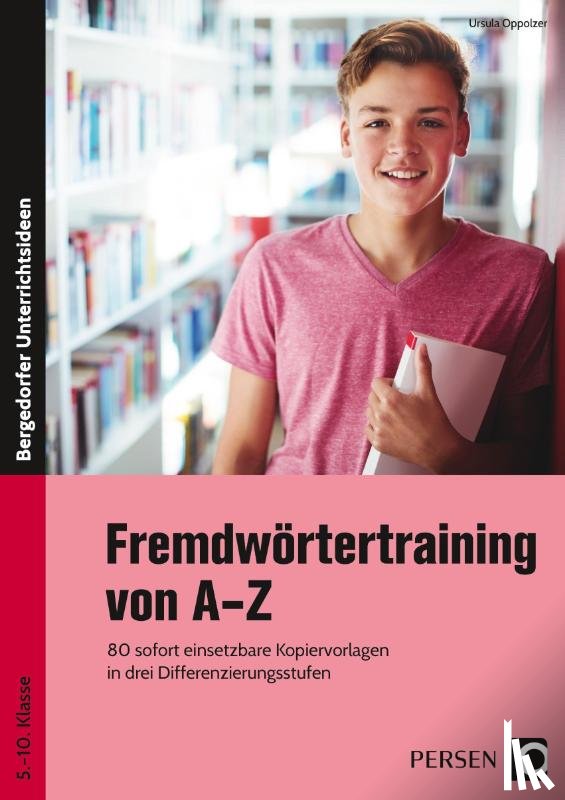 Oppolzer, Ursula - Fremdwörtertraining von A-Z