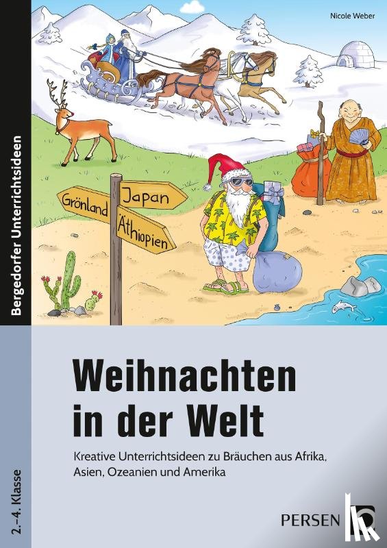 Weber, Nicole - Weihnachten in der Welt