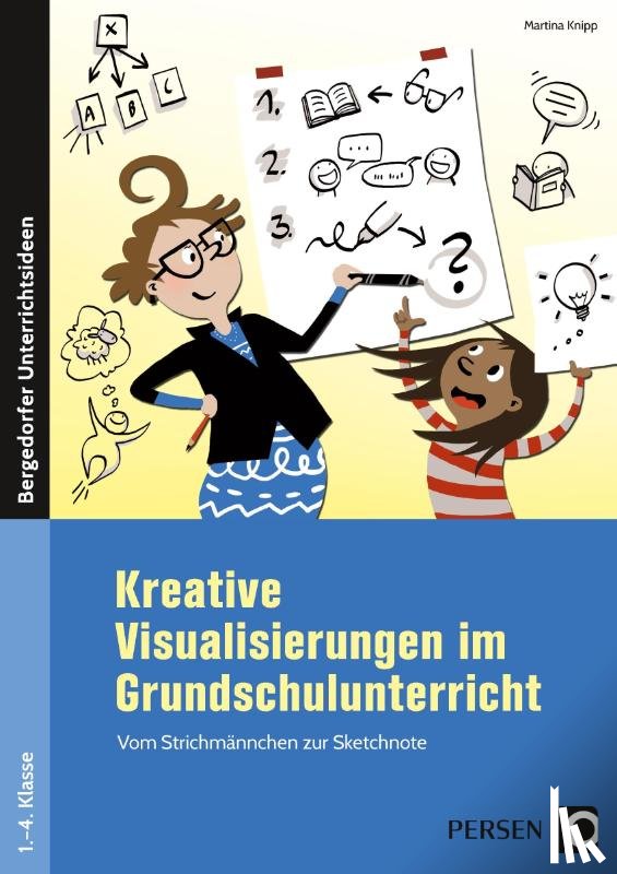 Knipp, Martina - Kreative Visualisierungen im Grundschulunterricht