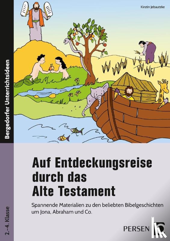 Jebautzke, Kirstin - Auf Entdeckungsreise durch das Alte Testament