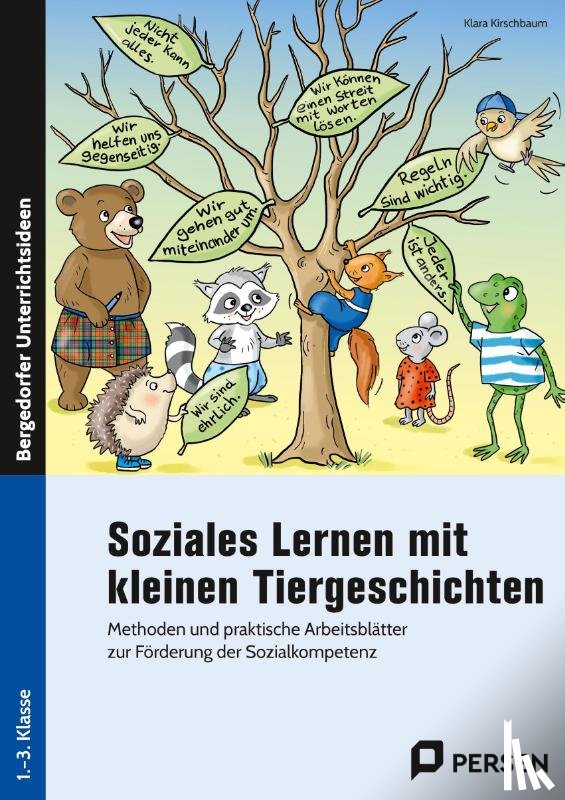Kirschbaum, Klara - Soziales Lernen mit kleinen Tiergeschichten - GS