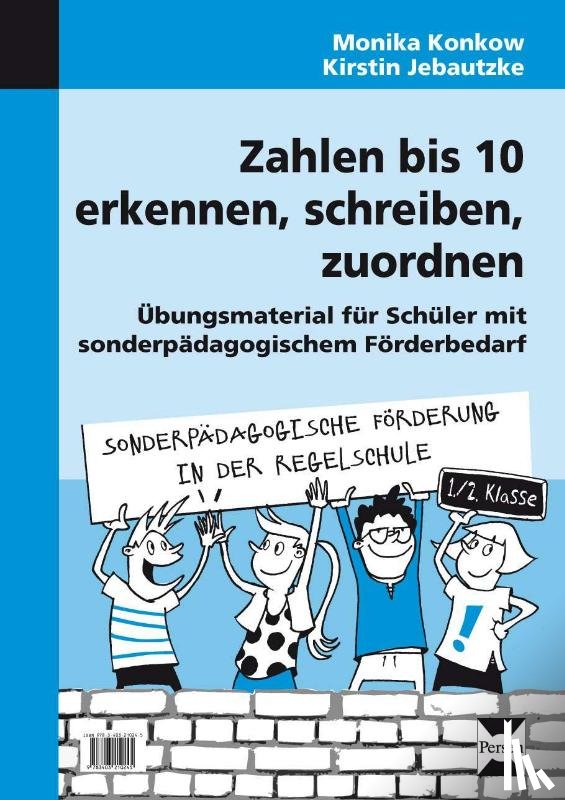 Konkow, Monika, Jebautzke, Kirstin - Zahlen bis 10 erkennen, schreiben, zuordnen