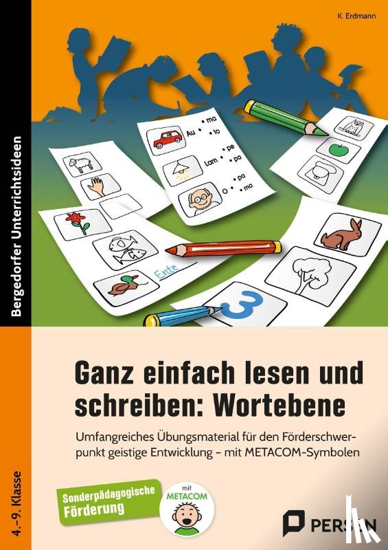 Erdmann, K. - Ganz einfach lesen und schreiben: Wortebene
