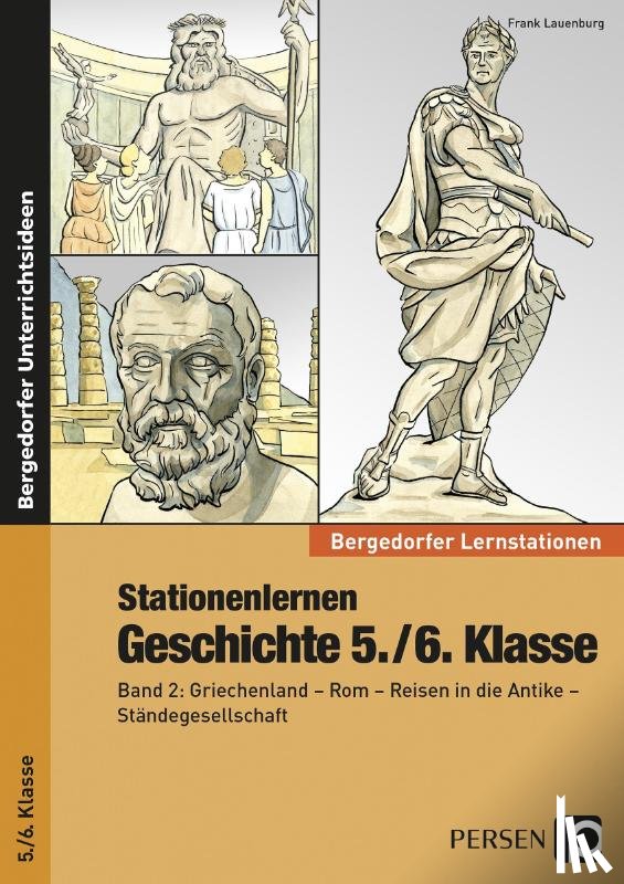 Lauenburg, Frank, Brätsch, Kirsten - Stationenlernen Geschichte 5./6. Klasse, Band 2