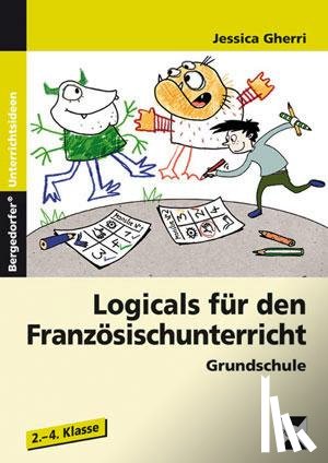 Gherri, Jessica - Logicals für den Französischunterricht