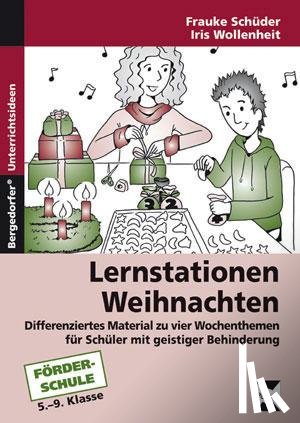 Schüder, Frauke, Wollenheit, Iris - Lernstationen: Weihnachten