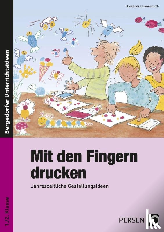 Hanneforth, Alexandra - Mit den Fingern drucken