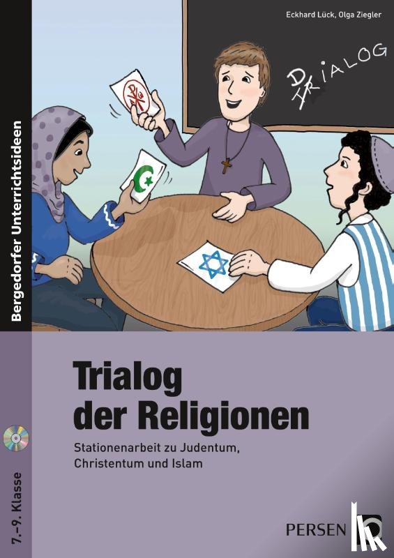 Lück, Eckhard, Ziegler, Olga - Trialog der Religionen