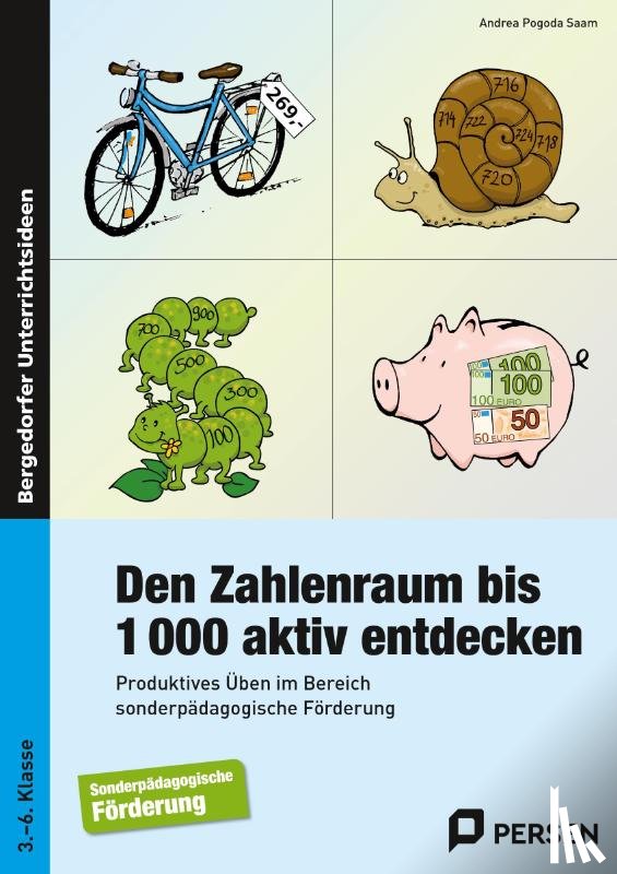 Saam, Andrea Pogoda - Den Zahlenraum bis 1000 aktiv entdecken