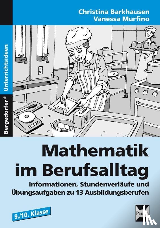 Barkhausen, Christina, Murfino, Vanessa - Mathematik im Berufsalltag