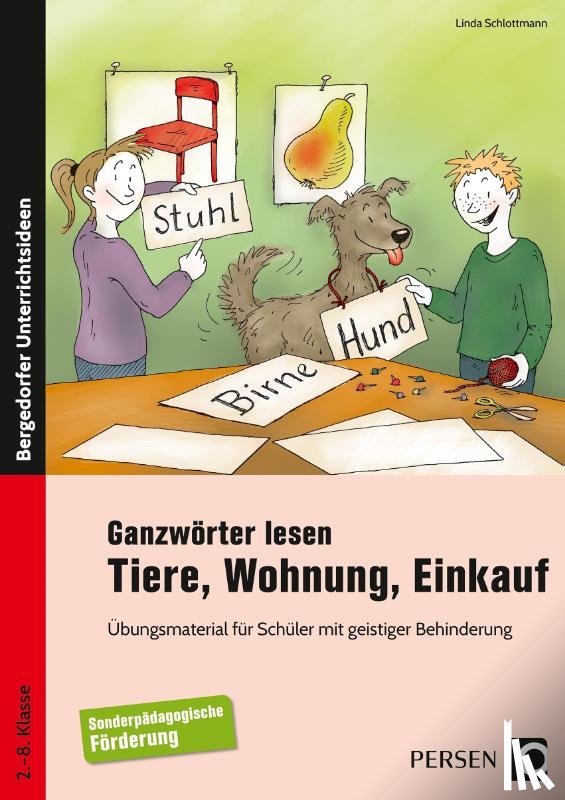 Schlottmann, Linda - Ganzwörter lesen: Tiere, Wohnung, Einkauf