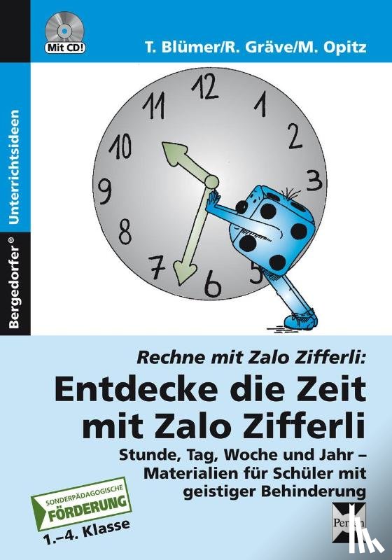 Blümer, Theo, Gräve, Robert, Opitz, Matthias - Entdecke die Zeit mit Zalo Zifferli