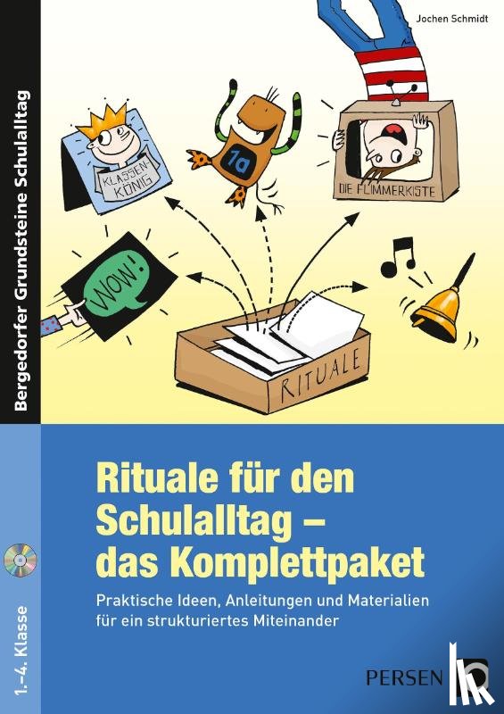 Schmidt, Jochen - Rituale für den Schulalltag - das Komplettpaket