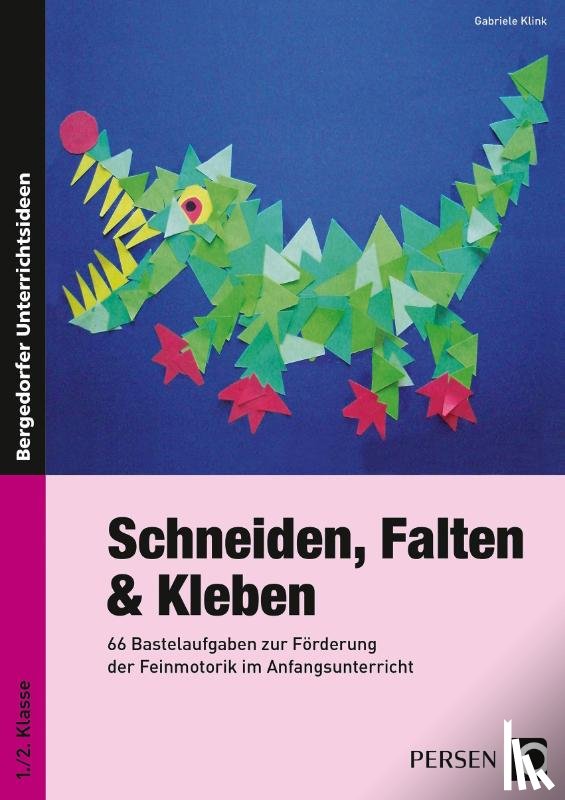 Klink, Gabriele - Schneiden, Falten & Kleben